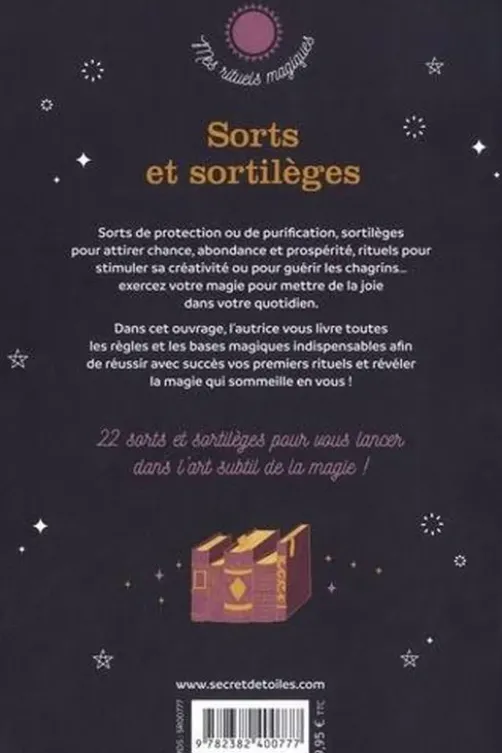 Sorts et sortilèges. Rituels, formules, incantations et autres actions magiques pour enchanter votre quotidien, Pandora Hearts