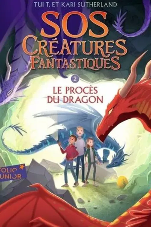 SOS Créatures fantastiques Tome 2 : Le procès du dragon, Kari Sutherland
