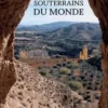 Souterrains du monde, Jérôme Triolet