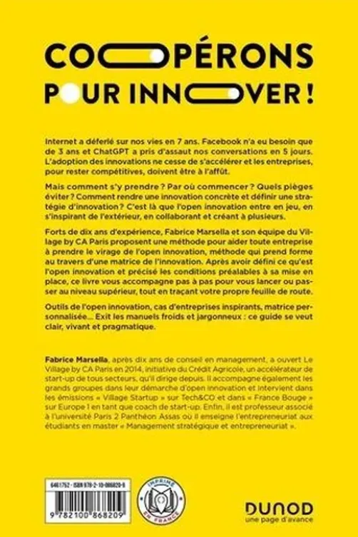 S'ouvrir pour innover autrement. La méthode infaillible, Fabrice Marsella