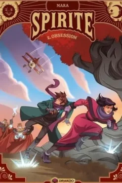 Spirite Tome 2 : Obsession, Mara