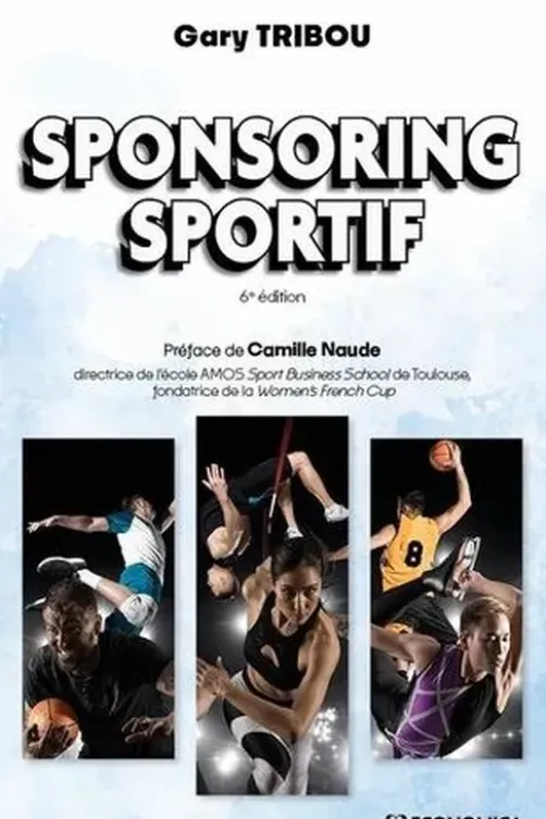 Sponsoring sportif. 6e édition, Gary Tribou