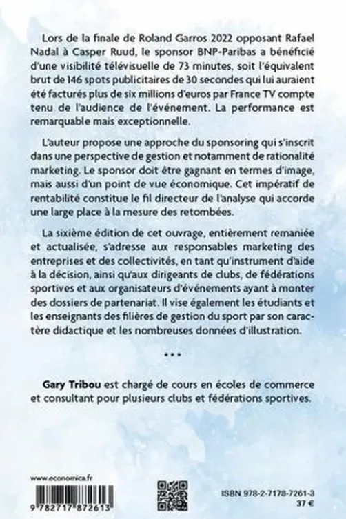 Sponsoring sportif. 6e édition, Gary Tribou