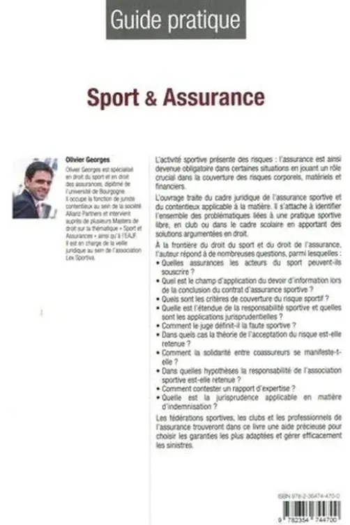 Sport & assurance. Risque sportif, Devoir d'information et de conseil, Couverture d'assurance, Indemnisation, Olivier Georges