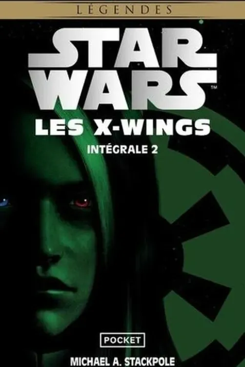 Star Wars Légendes - Les X-Wings Intégrale Tome 2 : Tome 3, Un piège nommé Krytos ; Tome 4, La guerre du Bacta, Michael A. Stackpole