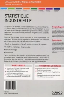 Statistique industrielle. Systèmes de mesure, estimation, échantillonnage et maîtrise statistique des procédés, François Bergeret