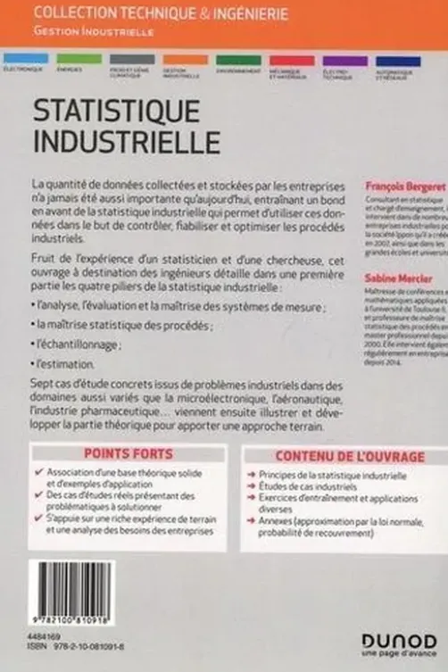 Statistique industrielle. Systèmes de mesure, estimation, échantillonnage et maîtrise statistique des procédés, François Bergeret