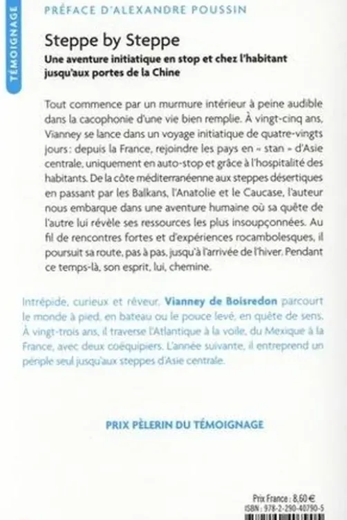 Steppe by steppe. Une aventure initiatique en stop et chez l’habitant jusqu’aux portes de la Chine, Vianney de Boisredon