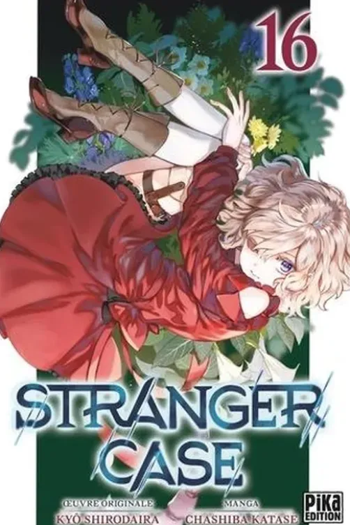 Stranger Case Tome 16, Chashiba Katase