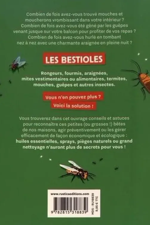 Stratégie anti-bestioles à ma maison. Zéro difficulté, zéro pesticide, zéro dépense, Chloé Metahri