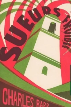Sueurs froides. 2e édition, Charles Barr