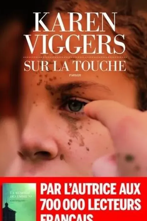 Sur la touche, Karen Viggers
