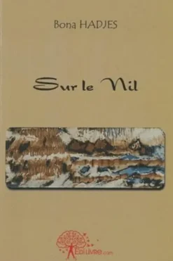 Sur le Nil, Bona Hadjes