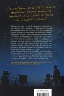 Sur les terres des frontières perdues. Notre route de la soie, Kate Harris