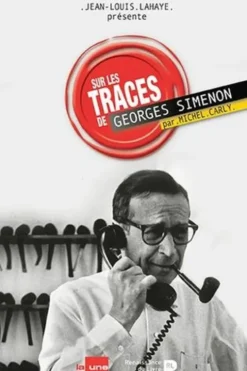 Sur les traces de Simenon, Michel Carly