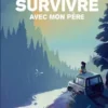 Survivre avec mon père, Eva Roth