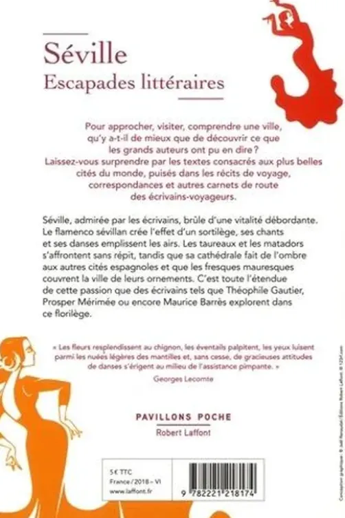 Séville, escapades littéraires, Robert Laffont