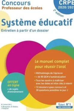 Système éducatif. Entretien à partir d'un dossier, Edition 2020-2021, Marc Loison
