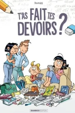 T'as fait tes devoirs ? Tome 1, Domas