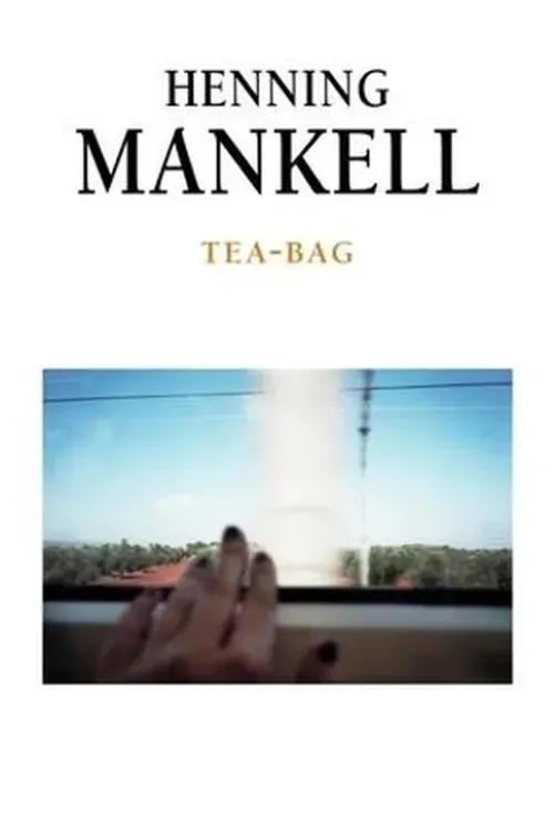 Tea-Bag, Henning Mankell