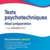Tests psychotechniques. Maxi préparation Catégories B et C, Elisabeth Simonin