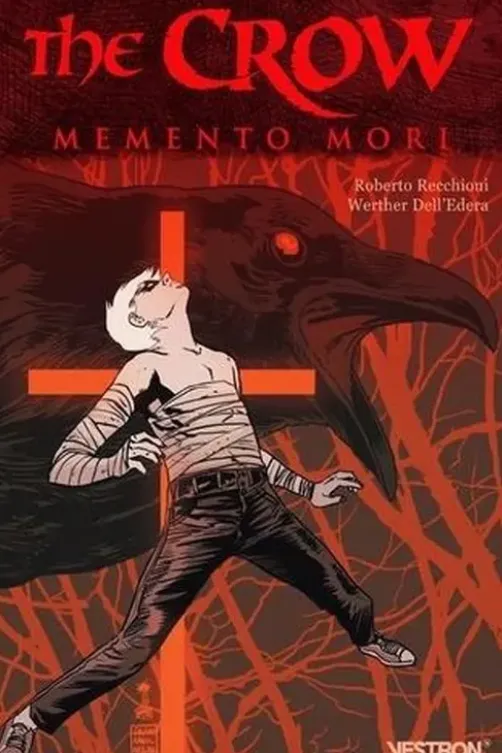 The Crow : Memento Mori, Roberto Recchioni