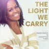 The Light We Carry, Michelle Obama