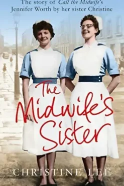 The midwife's sister, Christine Lee