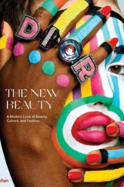 The new beauty. A modern look at beauty, culture, and fashion, Edition en anglais, Kari Molvar