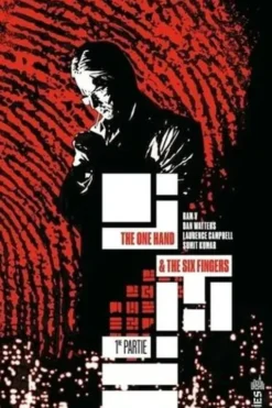The one hand & the six fingers Tome 1, Ram V