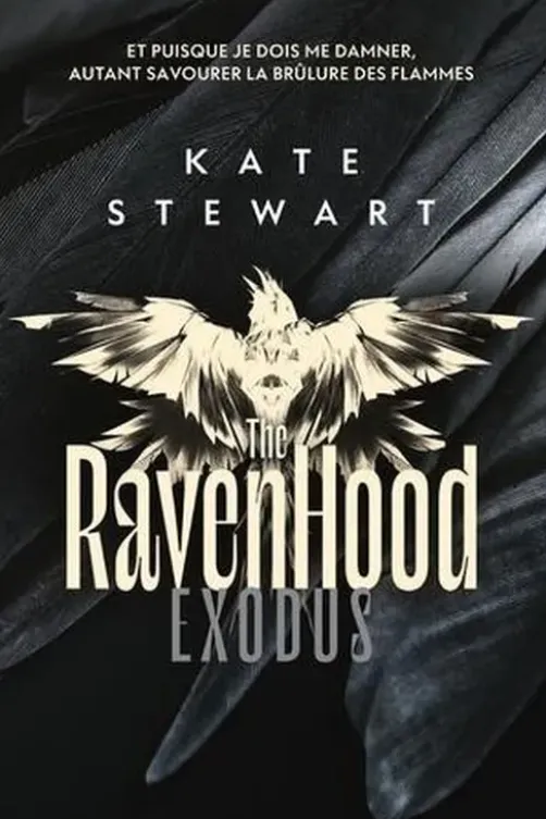 The Ravenhood Tome 2 : Exodus, Kate Stewart