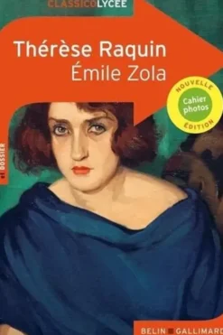 Thérèse Raquin, Emile Zola
