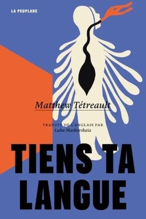 Tiens ta langue, Matthew Tétreault
