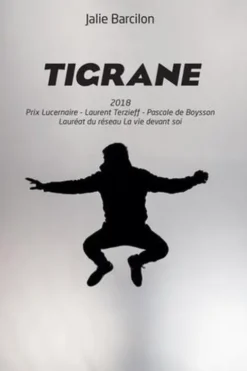 Tigrane, Jalie Barcilon