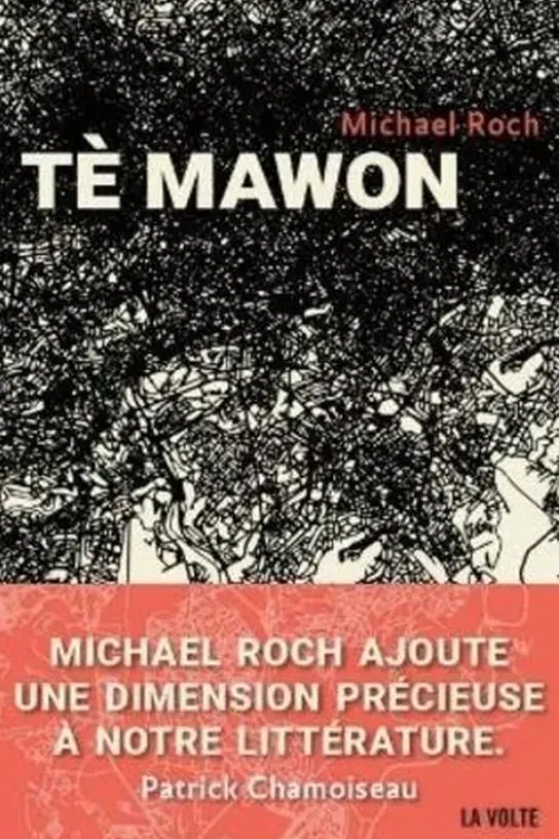 Tè mawon, Michael Roch