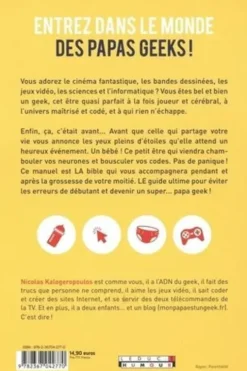 Toi, le (futur) papa geek. Edition revue et augmentée, Nicolas Kalogeropoulos