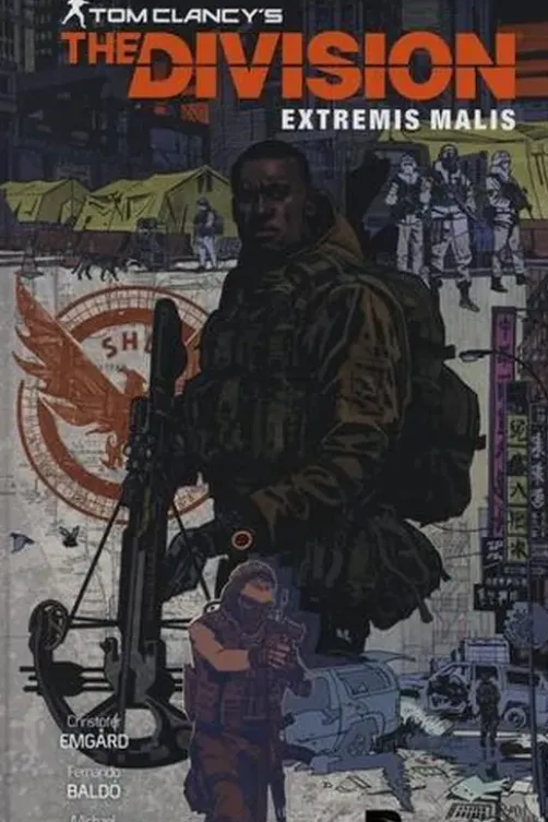 Tom Clancy's The Division. Extremis Malis, Christofer Emgard