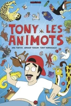 Tony & les animots, Ana Tortos