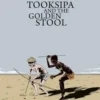 Tooksipa and the Golden Stool. An Ethno-Tale, Edition en anglais, Abbadan