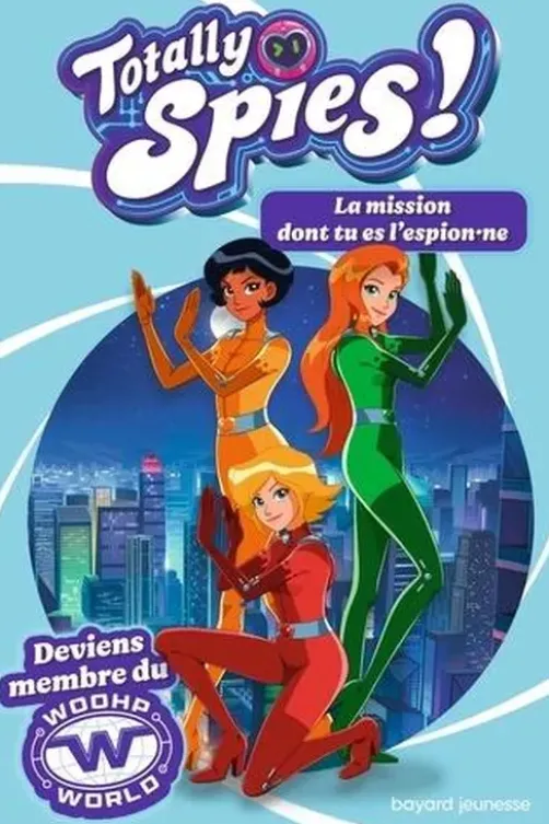 Totally Spies ! : La mission dont tu es l'espion.ne. Deviens membre du Woohp World, Lou Allori