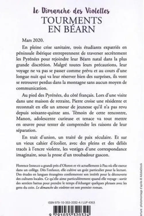 Tourments en Béarn. Le Dimanche des Violettes, Florence Innecco