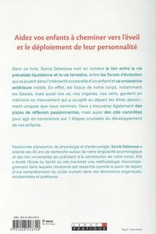 Tous les enfants sont différents. 7 étapes clés pour accompagner leur éveil, Sylvie Delanoue