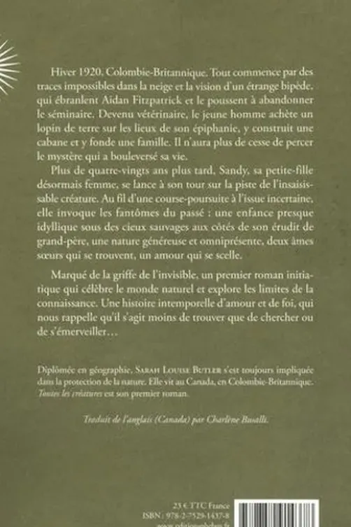 Toutes les créatures, Sarah Louise Butler