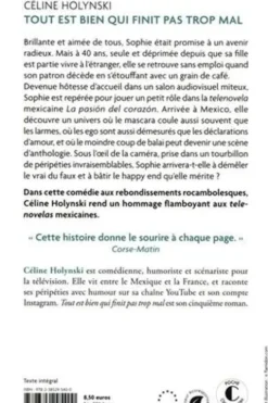 Tout est bien qui finit pas trop mal, Céline Holynski