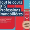 Tout le cours BTS Professions immobilières. Conforme au référentiel de 2023, Edition 2024-2025, Patrice Battistini