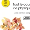 Tout le cours de physique MPSI-PCSI-PTSI-MP2I. Avec exercices corrigés, Lionel Jannaud