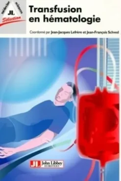 Transfusion en hématologie, Jean-Jacques Lefrère