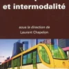 Transports et intermodalité, Laurent Chapelon