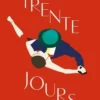 Trente jours, Annelies Verbeke