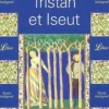 Tristan et Iseut, Anonyme